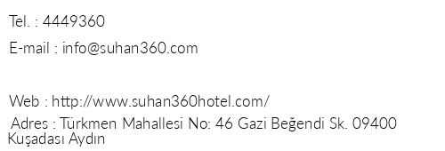 Suhan 360 Hotel Beach & Spa telefon numaralar, faks, e-mail, posta adresi ve iletiim bilgileri